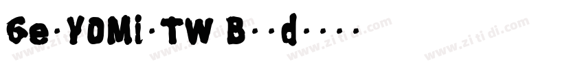 GenYOMinTW Bold字体转换